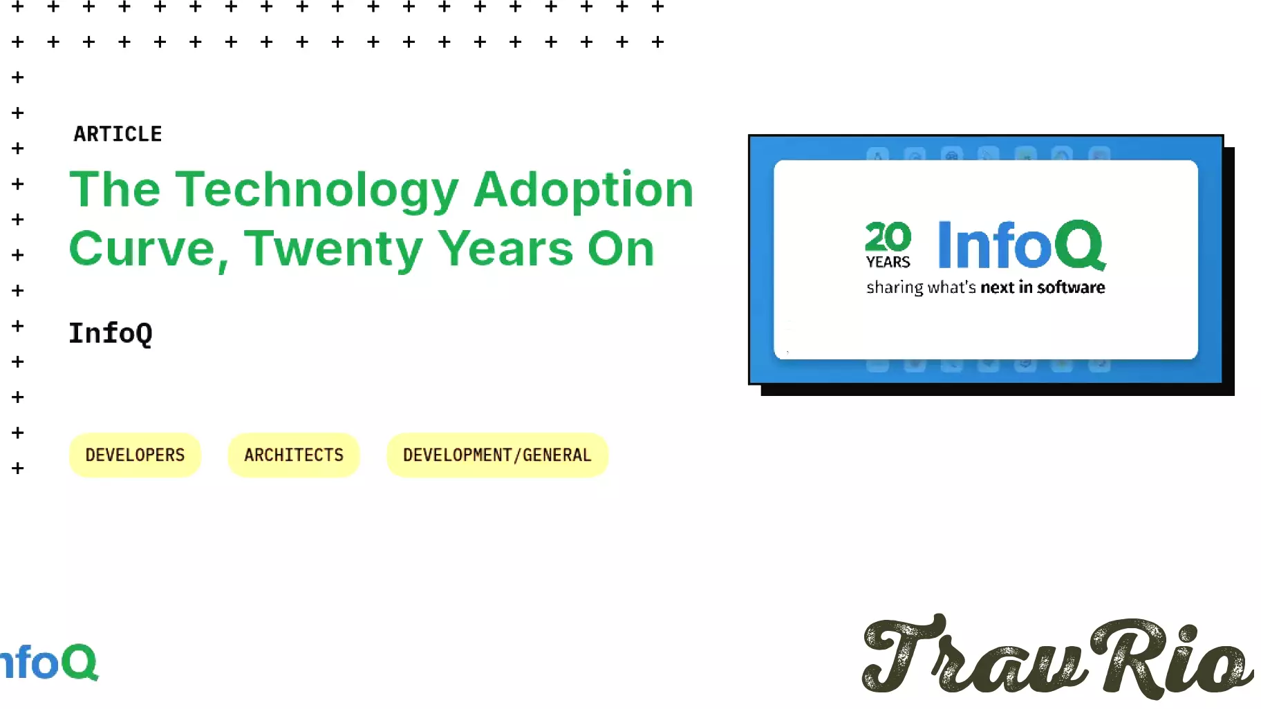 The Technology Adoption Curve, Twenty Years On